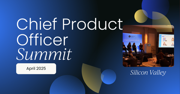 Chief Product Officer Summit Silicon Valley, April 2025