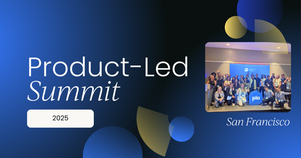 Product-Led Summit | San Francisco, 2025