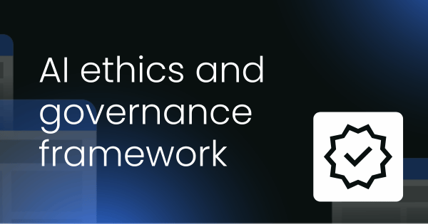 AI ethics and governance  framework