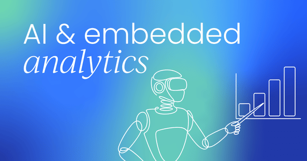 How AI is shaping  embedded analytics