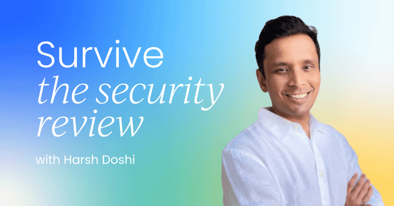How to build trust into your AI product  before the security review kills your deal