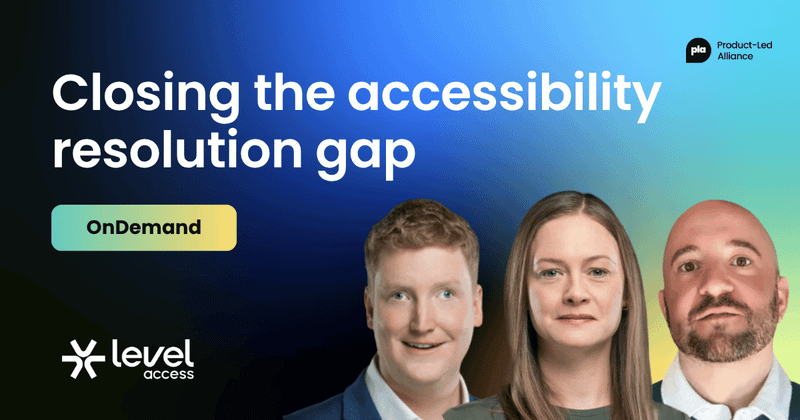Closing the accessibility resolution gap:  How to clear and prevent the backlog [OnDemand]