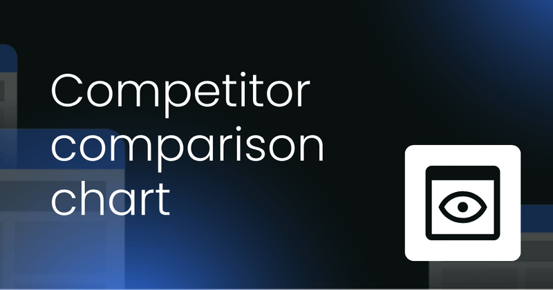 Competitor  comparison chart