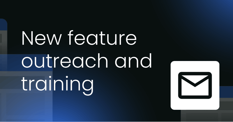 New feature outreach and training  emails