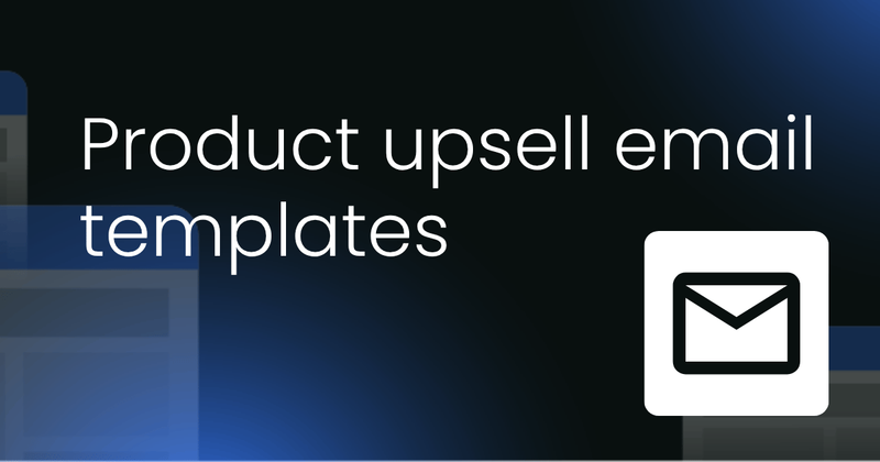 Upsell email templates