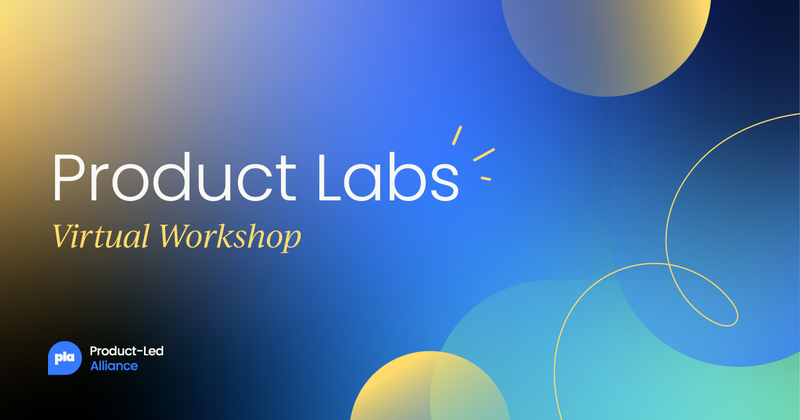 Aligning customer signals with the strategic North Star | Product Labs 2026