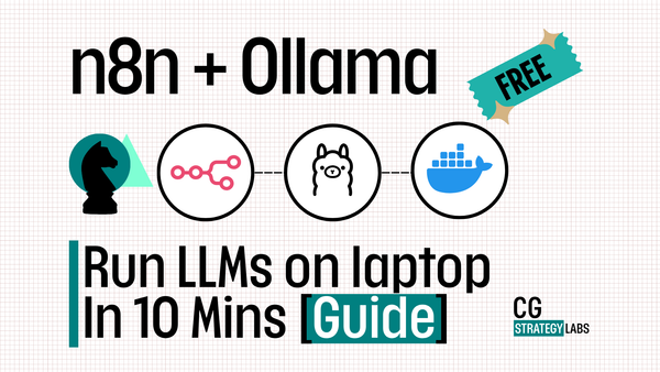Set Up n8n + Ollama: Free Local LLMs on your laptop in 10 mins