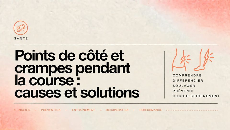 Points de côté et crampes pendant la course : causes et solutions