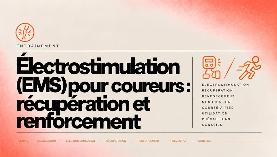 Électrostimulation (EMS) pour coureurs : récupération et renforcement