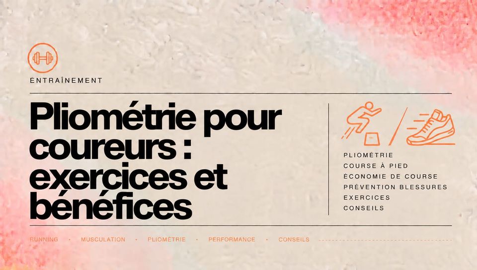 Pliométrie pour coureurs : exercices et bénéfices