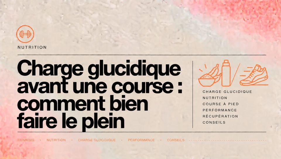 Charge glucidique avant une course : comment bien faire le plein