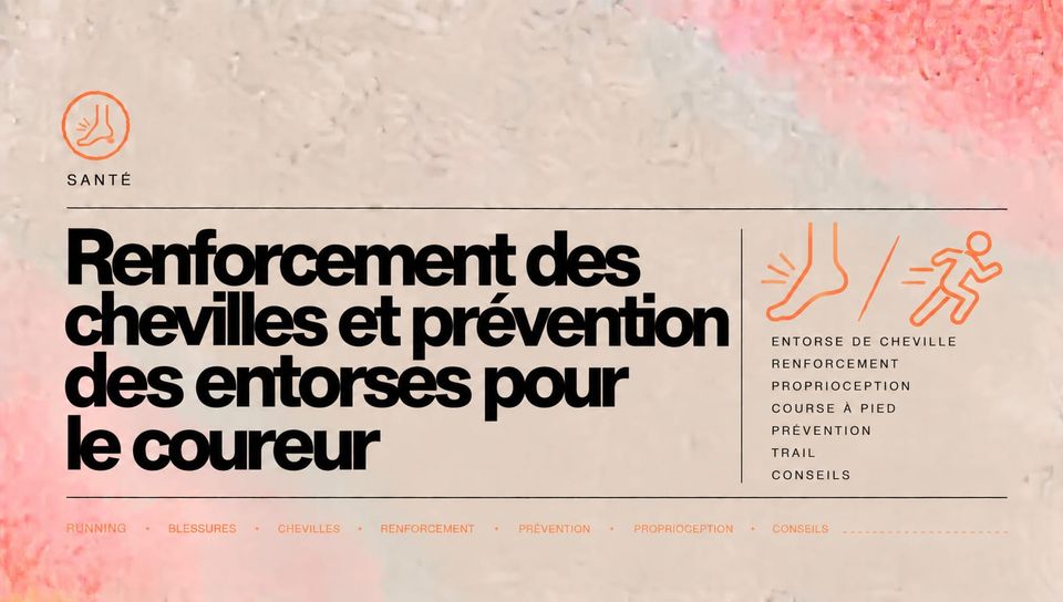 Renforcement des chevilles et prévention des entorses pour le coureur
