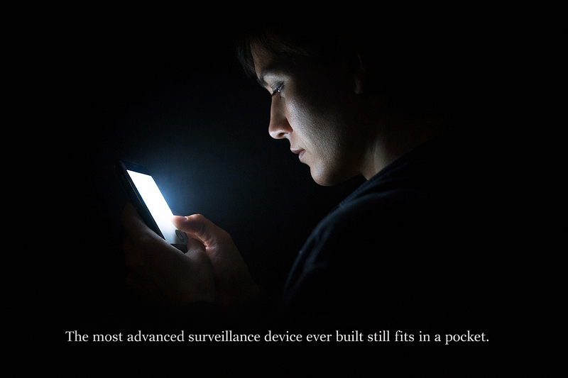 IF IT TRACKS YOU, RECORDS YOU, AND NEVER TURNS OFF