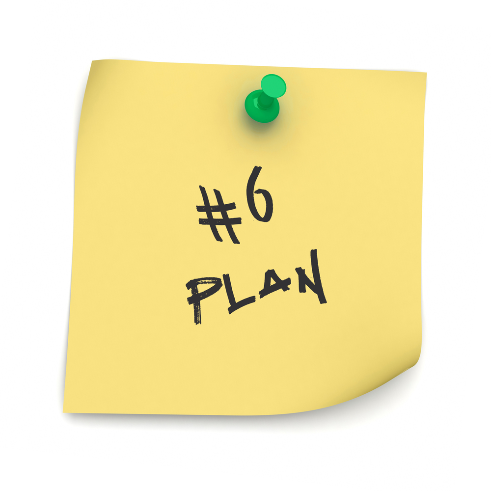 Post it note says #6 Plan