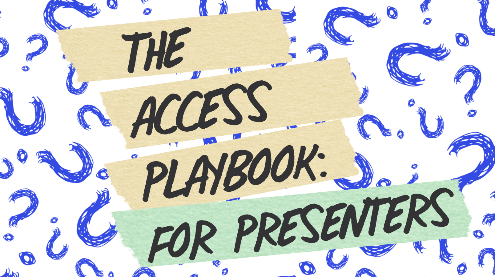 Promo image for The Access Playbook info session.