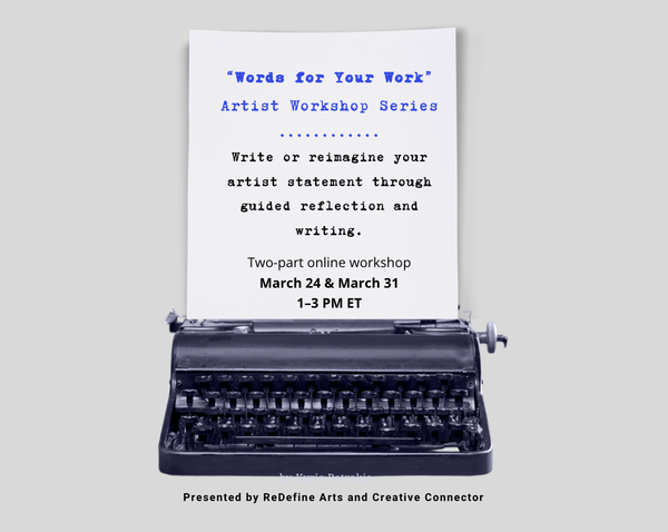 Register now! Words for Your Work: an online workshop for artists across disciplines.