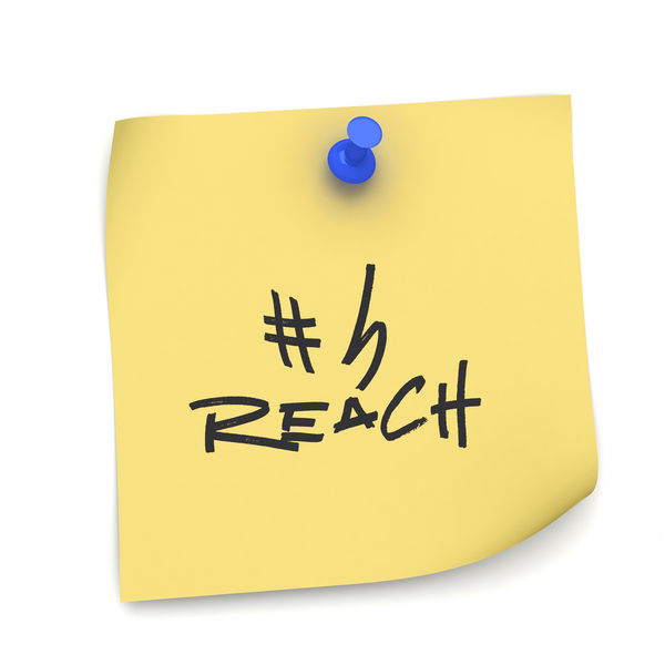 Post it note that reads" "#5 Reach"