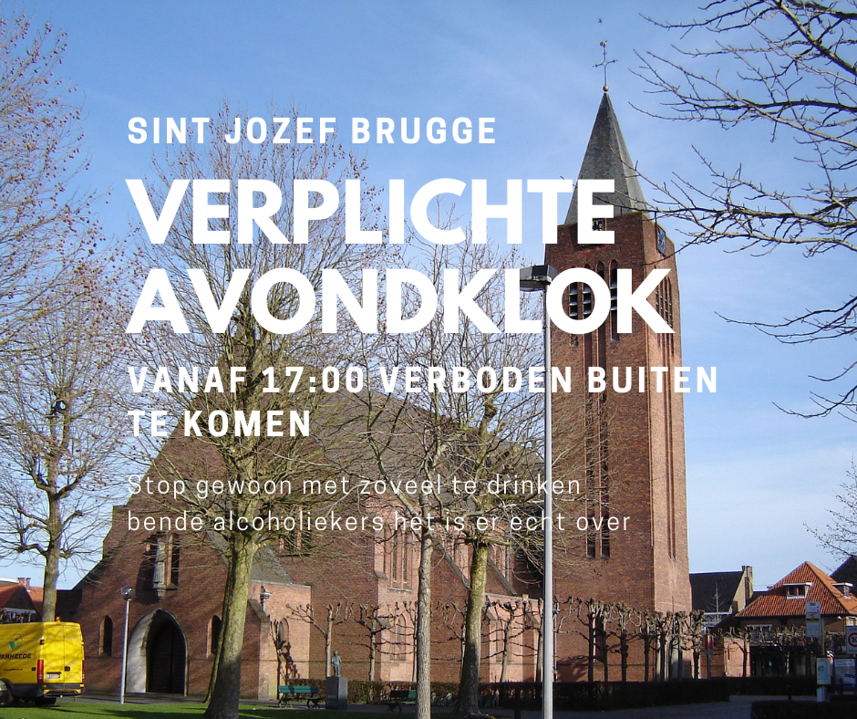 Vanaf morgen verplichte avondklok in Sint-Jozef Brugge?