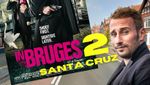 Film "In Bruges 2: Santa Cruz" aangekondigd met Mathias Schoenaerts