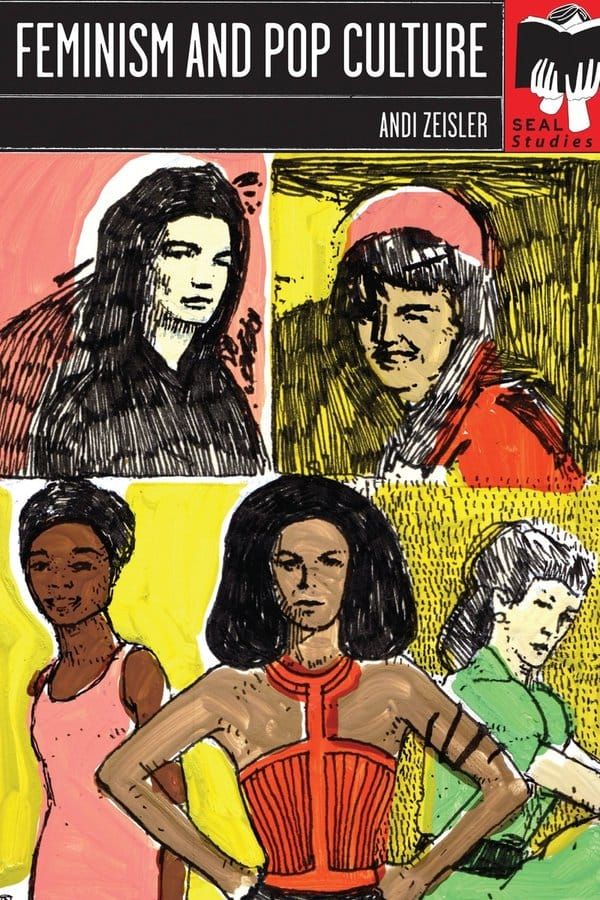 Preface: Feminism and Pop Culture by Andi Zeisler