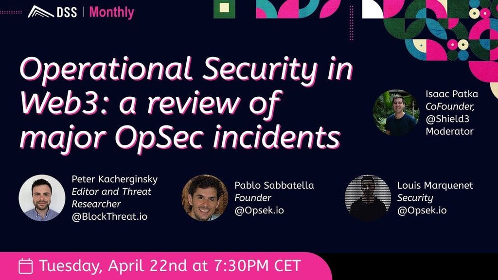 DeFi Security Summit Webinar - April 2025