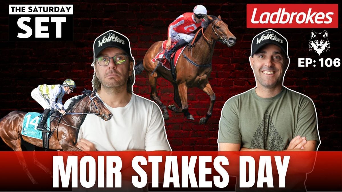 Moir Stakes Mayhem, The Big Five Mares & The Grind That Never Stops