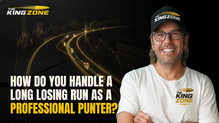 "How Do You Handle a Long Losing Run as a Professional Punter?"