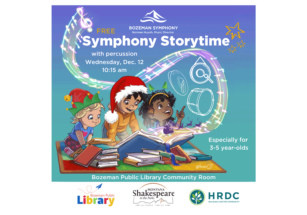 Bozeman Symphony’s Storytime with Percussion is Wednesday, December 10th