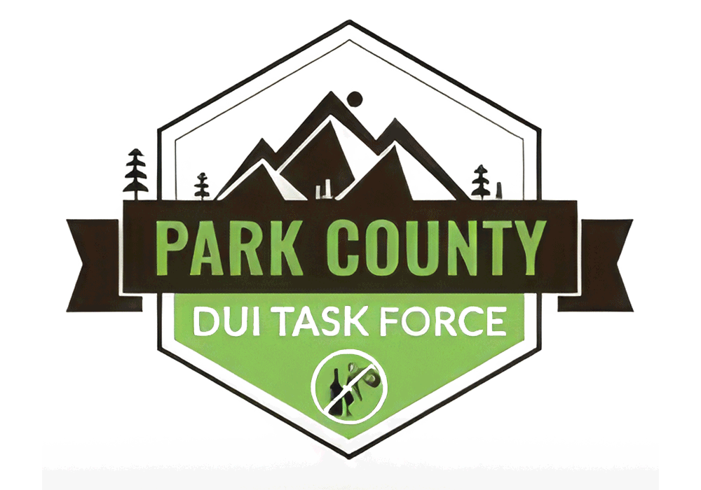 The Park County DUI Task Force Announces DUI Enforcement from April 1st to Cinco de Mayo on May 5th