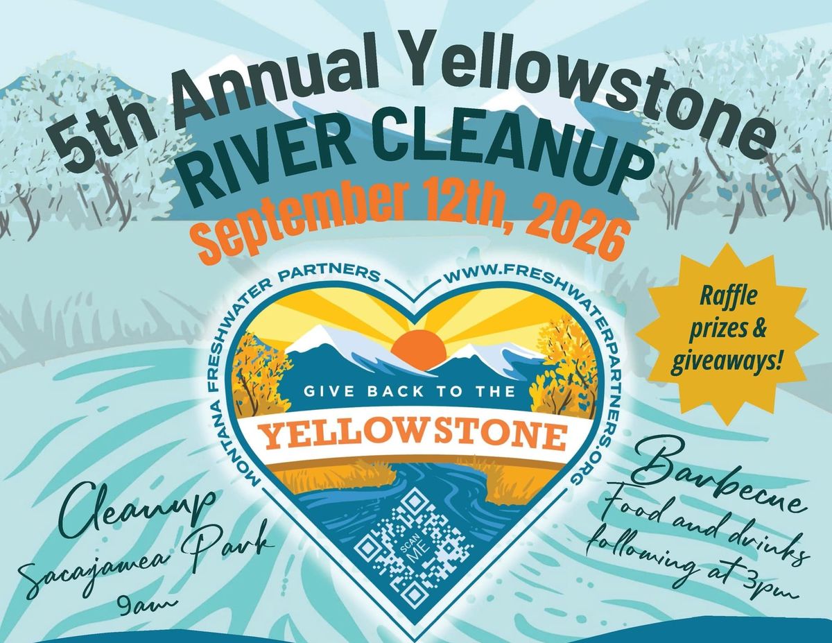 Join the 2026 Give Back to the Yellowstone River Clean Up on September 12th