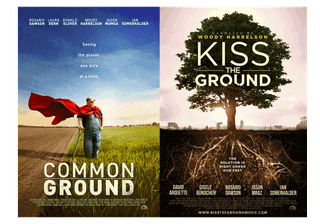 Livingston Film Series Presents  Kiss The Ground and Common Ground