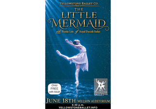 Yellowstone Ballet Company Presents The Little Mermaid