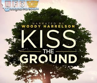 Livingston Film Series Presents: Kiss The Ground
