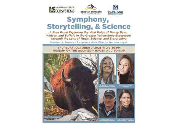 Bozeman Symphony and MSU Present Conservation Panel Exploring Music, Science, and Storytelling