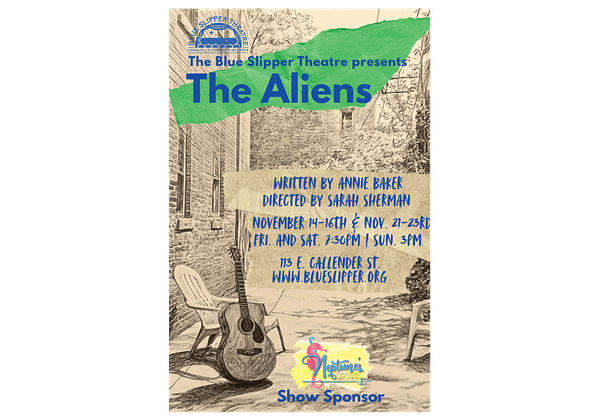The Blue Slipper Theatre Presents The Aliens