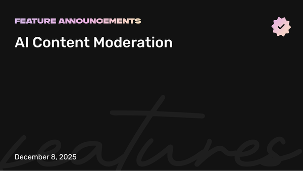 🔒 Introducing AI Content Moderation