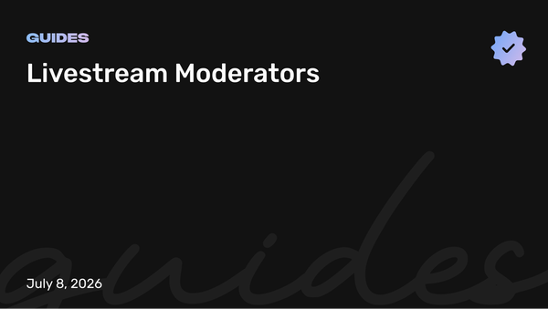 Livestream Fan Moderators Guide
