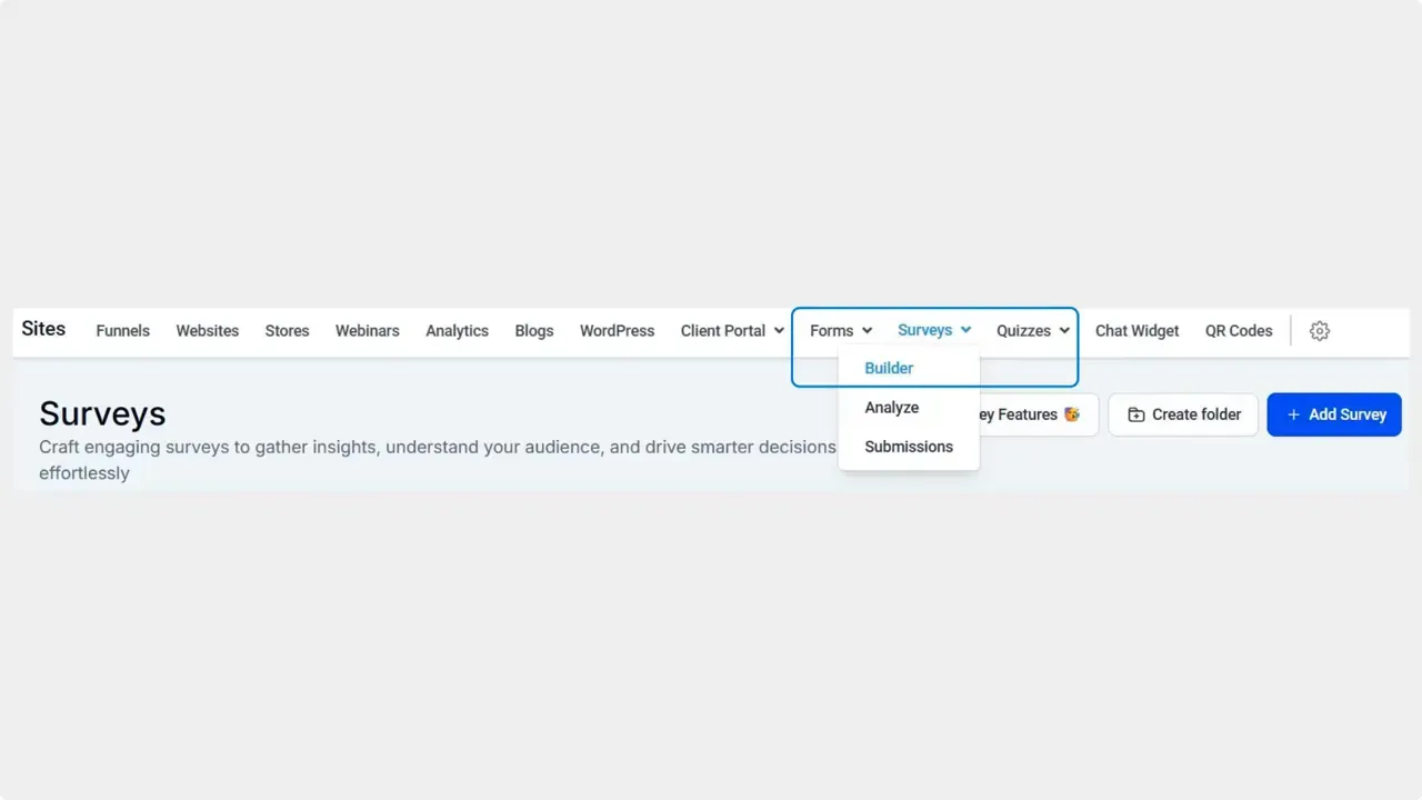 Survey page header with top navigation and the Forms > Surveys > Builder dropdown highlighted