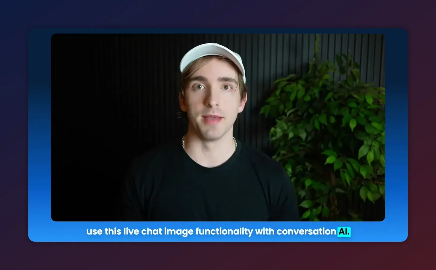 Crisp presenter frame with subtitle 'use this live chat image functionality with conversation AI' clearly visible (good contrast and clarity).