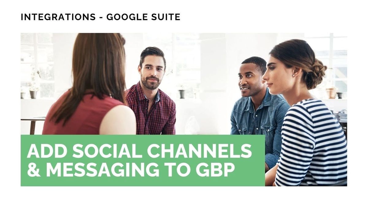 How to Add Social and Messaging Channels to Google Business Profile - Boost Local Reach