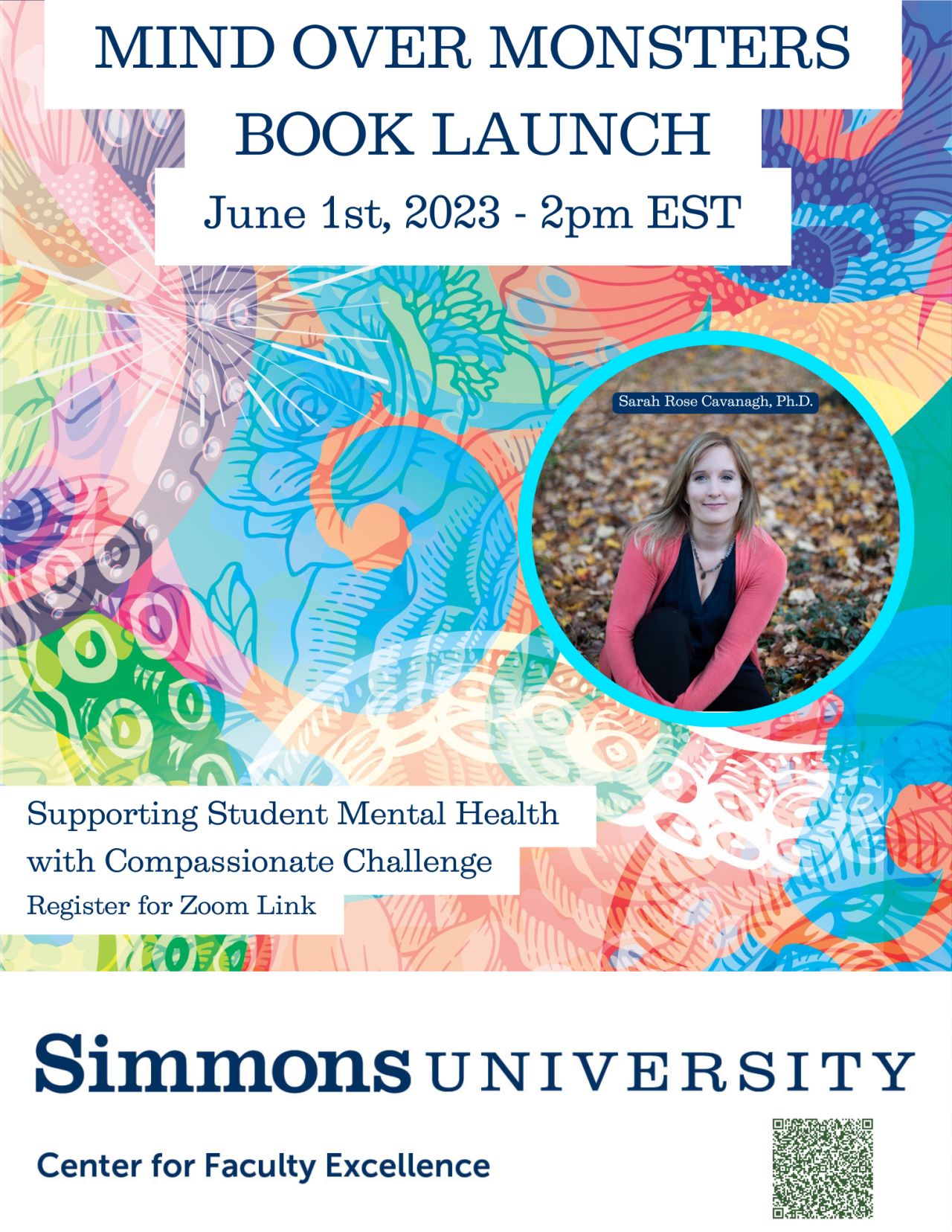 Flyer for book launch event, with rainbow tentacle and flower cover art, headshot of Sarah Cavanagh, Simmons CFE logo, and some of the other information in the text of this post (date, times, etc.)