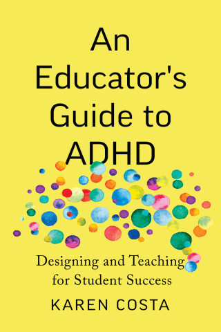 Book Cover referenced above, yellow with colorful dots, subtitle "Designing and Teaching for Student Success"