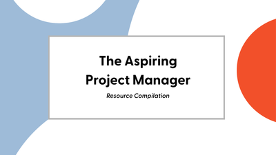 The Aspiring Project Manager: Resources