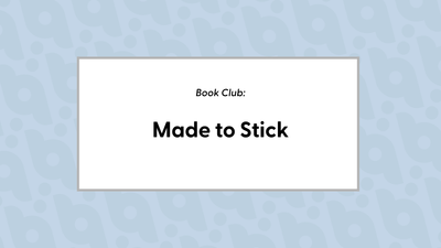 Made to Stick
