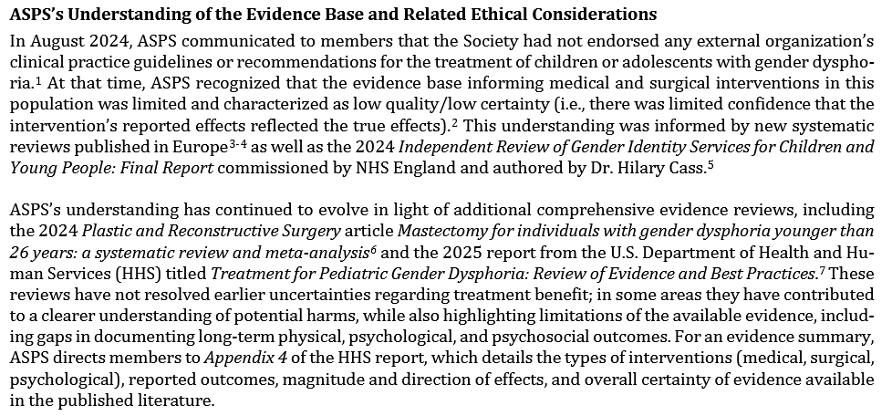 a blurb from the asps position statement, mostly text. of note is the part where this is the ASPS directing people to other anti-trans pseudoscience and the literature, including the study this article is centered on