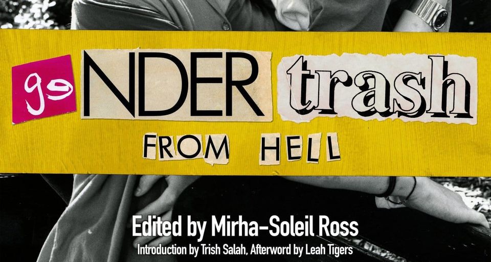 Review: 'Gendertrash from Hell' Makes Trans History Feel Brand New