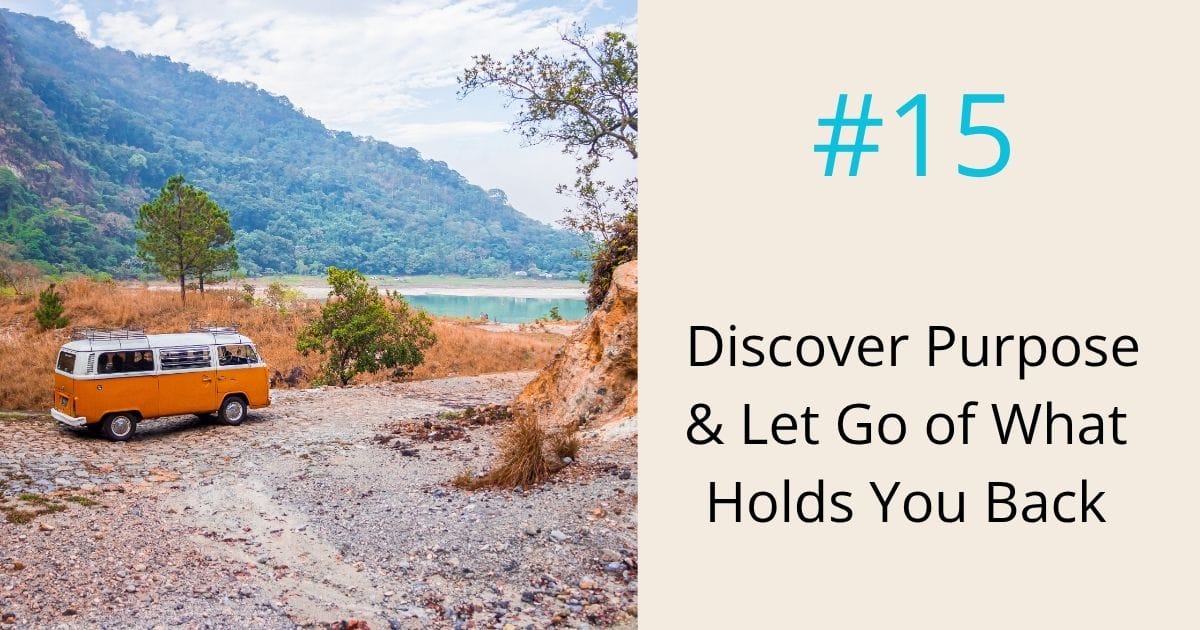 Discover purpose and let go of what holds you back- episode 15 Om WOW Podcast