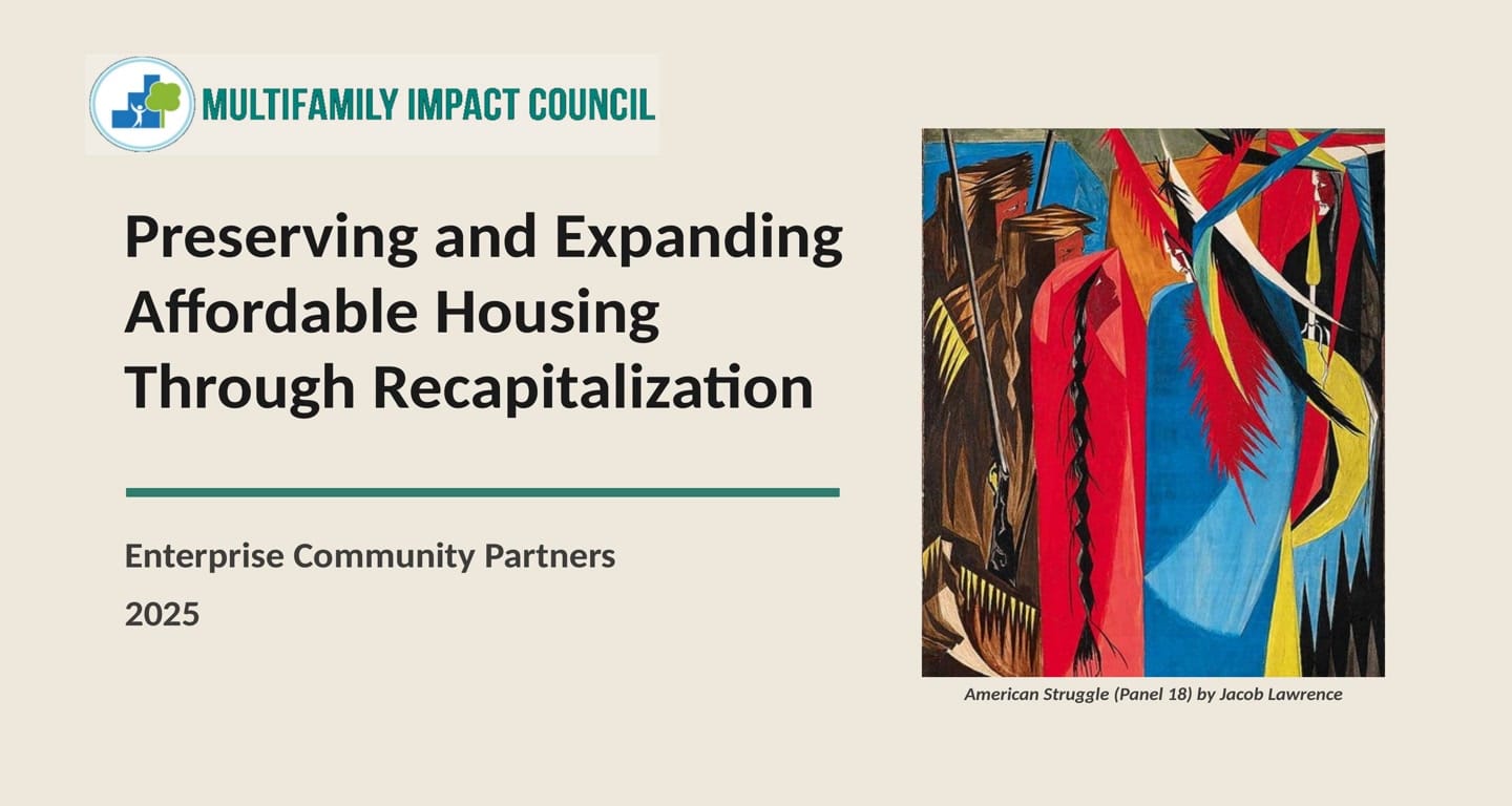 Preserving and Expanding Affordable Housing Through Layered Recapitalization