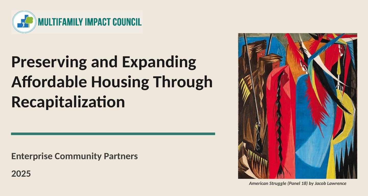 Preserving and Expanding Affordable Housing Through Layered Recapitalization