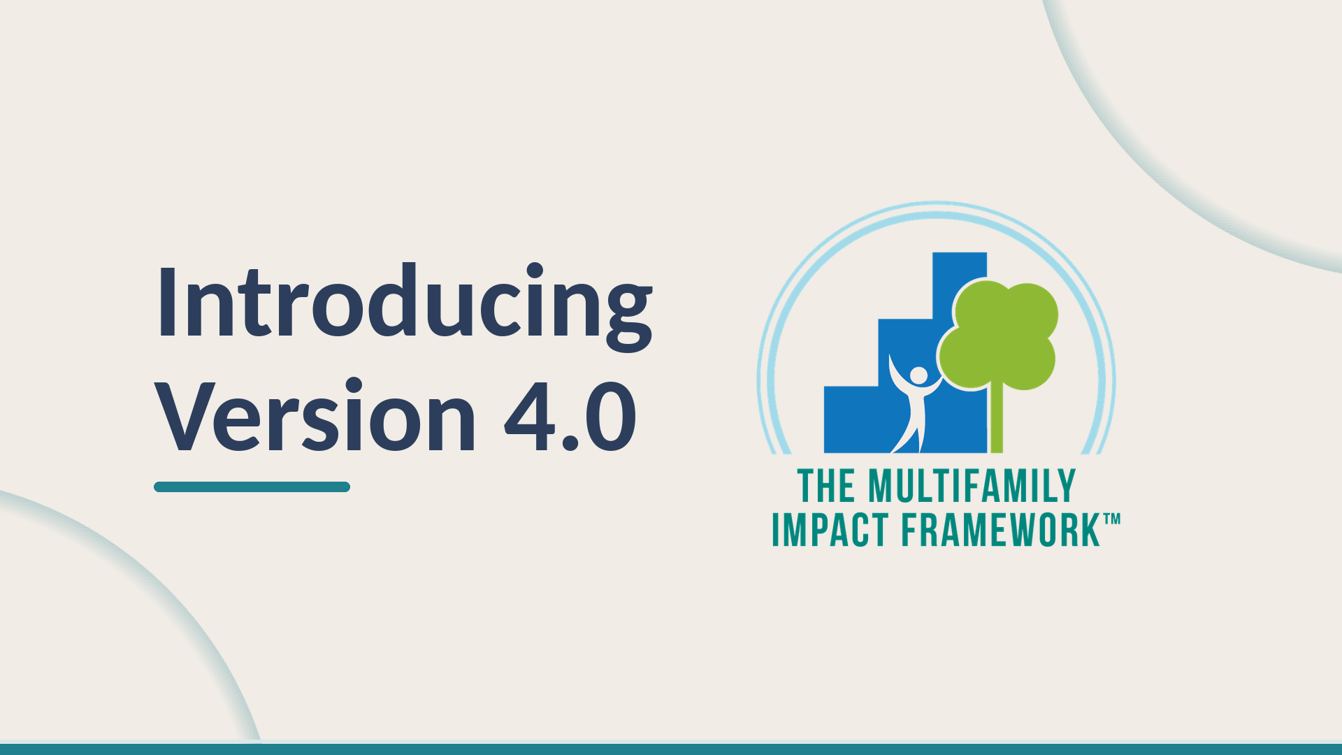 Say Hello to The Multifamily Impact Framework!